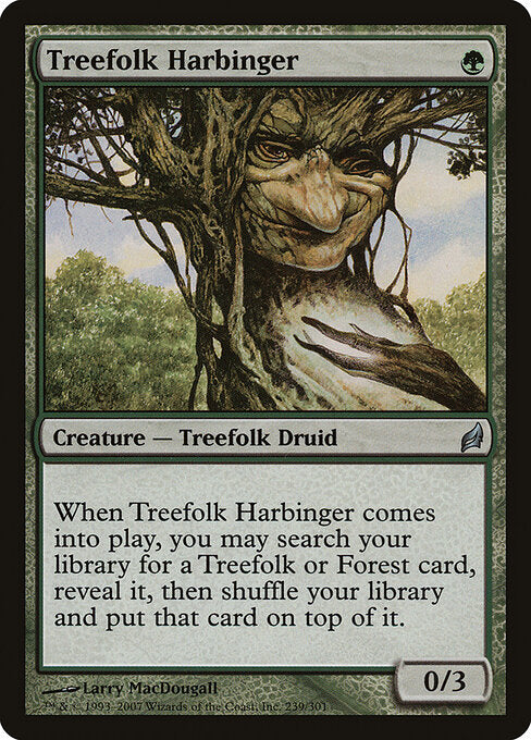 Annonciatrice sylvine (Treefolk Harbinger)