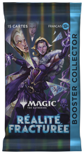 Booster Collector - Réalité fracturée - Magic: The Gathering