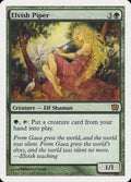 Joueuse de flûte elfe (Elvish Piper)